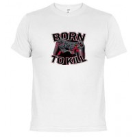 BORN TO KILL - Camiseta Unisex 