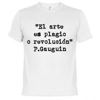 El arte es plagio o revolucion -  Camiseta unisex
