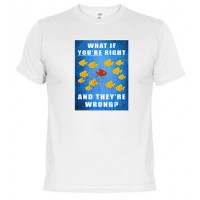 FARGO If you re right - Camiseta unisex